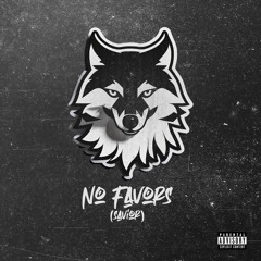 No Favors (Savior) [feat. O.T. Genasis]