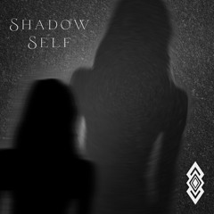Shadow Self