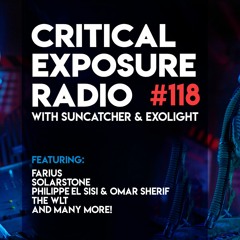 Suncatcher & Exolight - Critical Exposure Radio 118