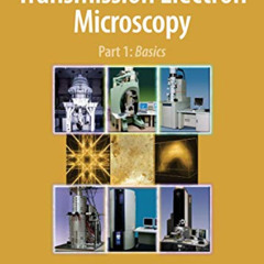 [Access] PDF 🖋️ Transmission Electron Microscopy: A Textbook for Materials Science (