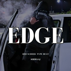 بیت اولد اسکول غمگین "EDGE" | old school Type Beat
