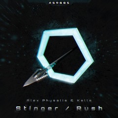Alex Physalis & Kelle - Stinger