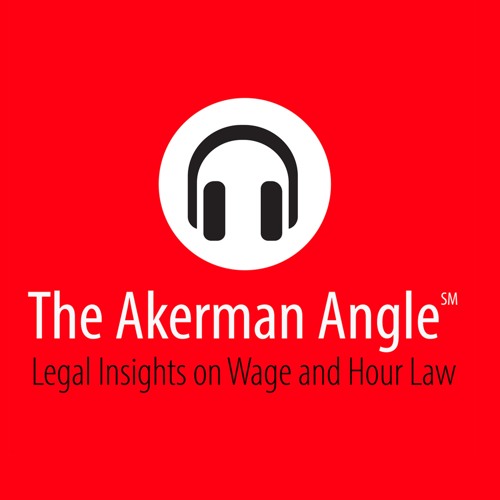 Episode 3: The Ins and Outs of Employee Arbitration Agreements