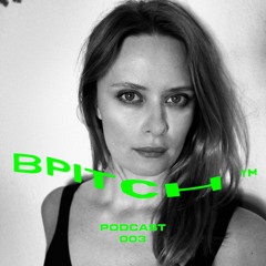 BPITCH 003 - Dasha Rush