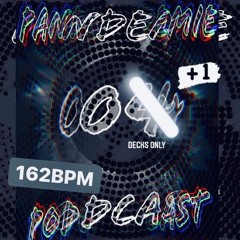 Emmzn.67 - Pandemie Podcast 05///162BPM///4DecksOnly
