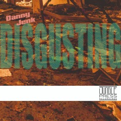 Disgusting (Jungle Press Records)