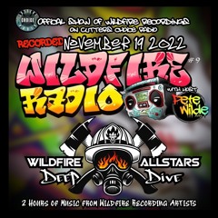Wildfire Radio Show #9 [Wildfire Allstars Deep Dive]