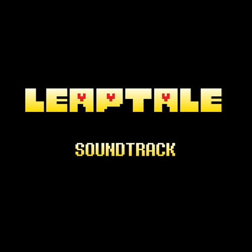 [Leaptale AU] Tale of Dreams (Announcement)