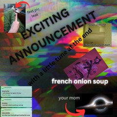 EXCITING NEW ANNOUNCEMENT (with a little tune at the end)