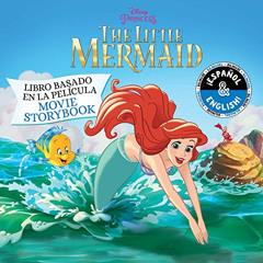 [READ] EBOOK 💔 Disney The Little Mermaid: Movie Storybook / Libro basado en la pelíc