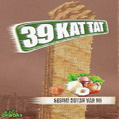 39 Kat Tat (Slow + Reverb)