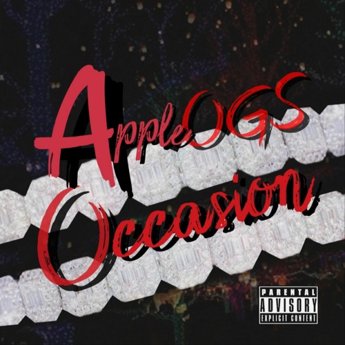 Stream AppleOGS Occasion.mp3 by AppleOGS | Listen online for free on  SoundCloud