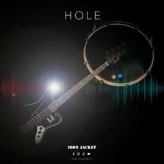 Hole