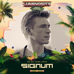 Signum LIVE @ Luminosity Beach Festival 2022