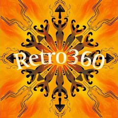 RETRO 360 PART 1 - RETRO GOA TRANCE SET
