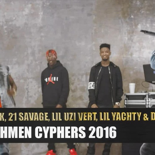 Kodak Black 21 Savage Lil Uzi Vert Lil Yachty Denzel Currys 2016 XXL Fresh  by Lil Uzi Vert: Listen on Audiomack