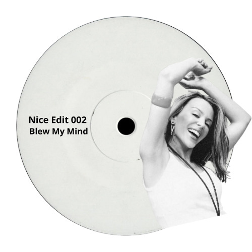 Blew My Mind (Nice Trouble Edit) [NE 002]