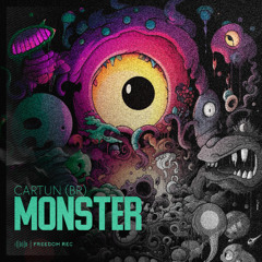 Cartun (BR) - Monster (Original Mix) Freedom Rec