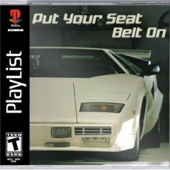 Put Your Seat Belt On