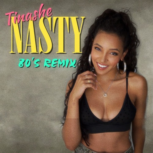 80's Remix l Tinashe - Nasty