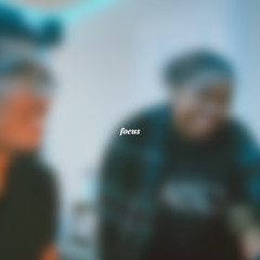 h.e.r - focus (fourth note & itsashleetho song mix)