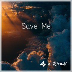 4* & RiraN - Save Me (Radio Edit)