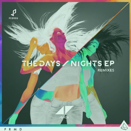 Avicii - The Nights (PEDROU Remix)