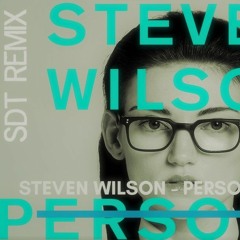 Steven Wilson - Personal Shopper SDT (Remix)