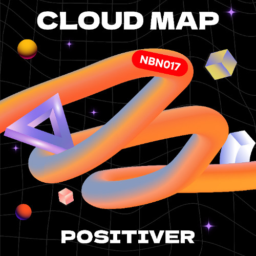 PREMIERE: Positiver - Cloud Map [Never Be Normal]
