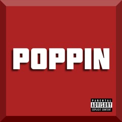 POPPIN (freestyle)