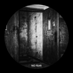 No Fear (Original Mix) [FREE DOWNLOAD]