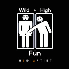 Wild High Fun