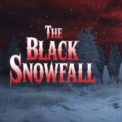 THE BLACK SNOWFALL