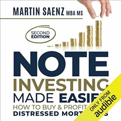 [View] EPUB 📪 Note Investing Made Easier: How to Buy and Profit from Distressed Mort