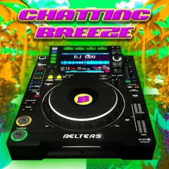 CHATTING BREEZE #12: DJ CDQ
