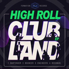 High Roll - Bossman