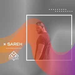 Sareh - M O K S A #EP082