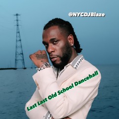 Last Last Old School Dancehall