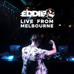 EDDIE Live from Rubix Warehouse Melbourne