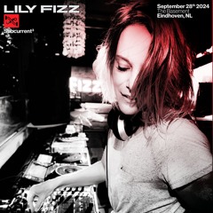 LILY FIZZ @ E-TROIT x SUBCURRENT 3