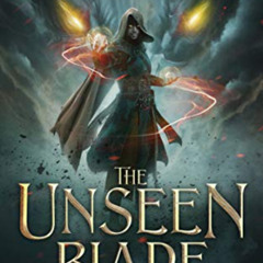 [Read] EBOOK 📝 The Unseen Blade: The Serpent's Heir, Book 1 by  Ambrose Zack Adams [