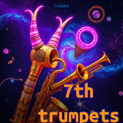 CULLATRA - 7th trumpets