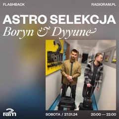 ASTRO SELEKCJA 27.01.24 — Boryn & Dyyune