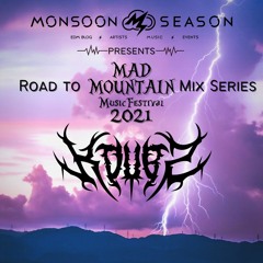 KDUBz Guest Mix: Mad Mountain Music Festival Series 2021