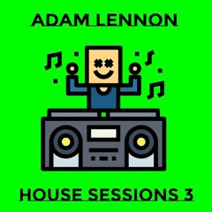 House Sessions Volume 3