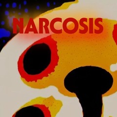 NARCOSIS