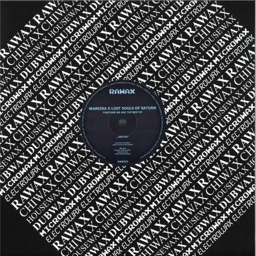 Wareika x Lost Souls Of Saturn (Seth Troxler & Phil Moffa) - United [Rawax records]