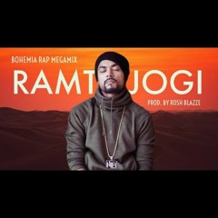 Ramta Jogi (Bohemia Rap MegaMix) By Rosh Blazze