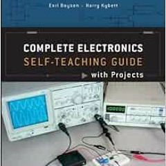 View PDF Complete Electronics Self-Teaching Guide with Projects by Earl Boysen,Harry Kybett