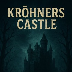 Kröhners Schloss
